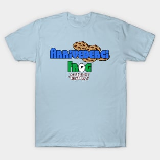 Arrivederci Frog T-Shirt